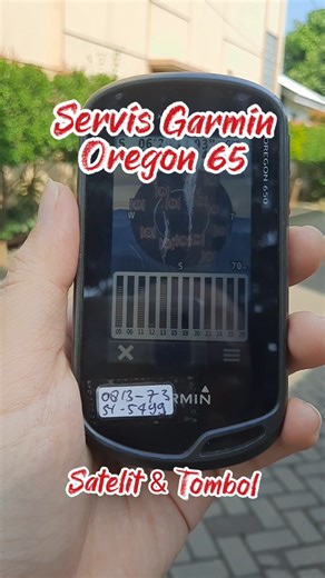 Servis GPSmap Garmin Oregon 650 Tombol Rusak Jebol & Pembacaan Satelit Lambat Lemah #garmin