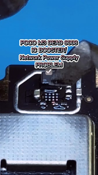 POCO M3 DEAD 9008 IC BOOSTER / Network Power Supply PROBLEM ☑️ #fyp #servicehandphone #bandunghits #matitotal #pocom3