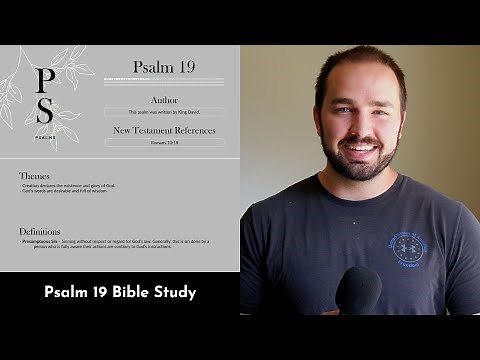 Psalm 19 Summary: 5 Minute Bible Study