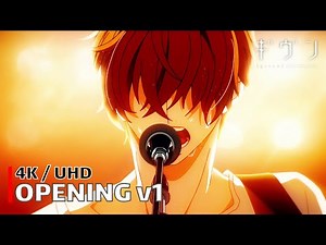 Given - Opening v1 (Kizuato) | 4K UHD Creditless | Subtitles