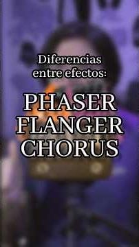 Phaser, Flanger, and Chorus: What's the Difference?