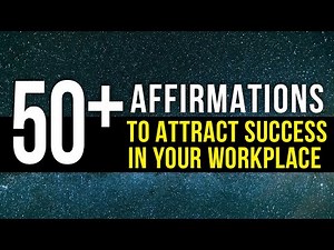 50+ Affirmations To Be Successful In Your Workplace | Work Affirmations For Career Growth | Manifest