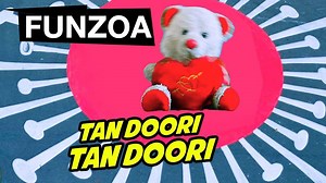 60K views · 803 shares | Enjoy Funzoa Funny Song Tan Doori Tan Doori,...