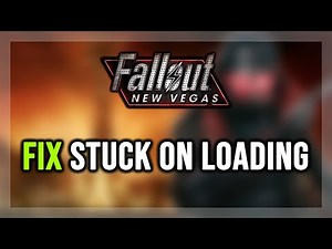 How to FIX Fallout: New Vegas Stuck on Loading Screen/Not Loading/Infinite Loading Screen