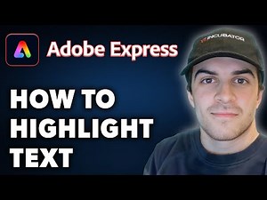 How to Highlight Text in Adobe Express (Full 2024 Guide)