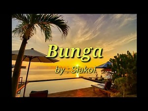 Bunga by Siakol Karaoke