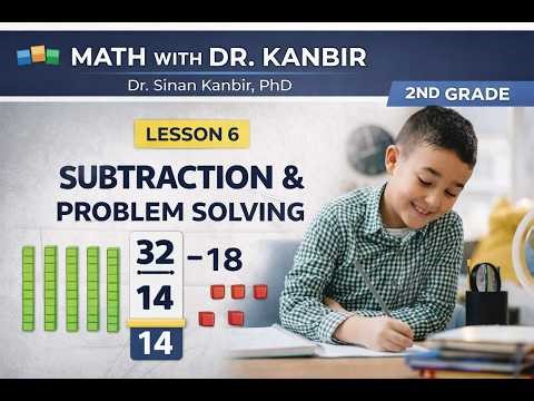 2nd Grade Math Lesson 6: Subtraction & Problem Solving