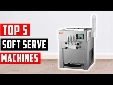 ✅Best Soft Serve Machines 2026 – Top 5 Ice Cream Makers for Home & Business