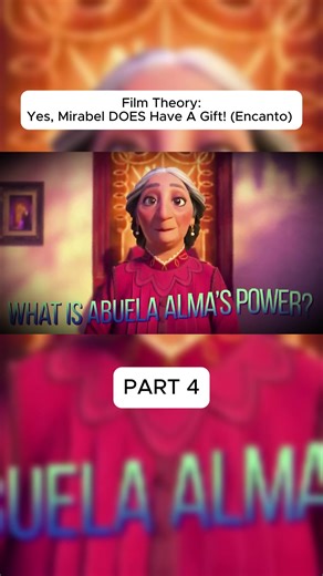 Film Theory Yes, Mirabel DOES Have A Gift! (Encanto)#theory #foryou #disney