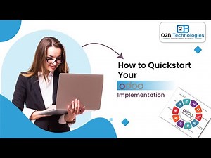 How to Quickstart Your Odoo ERP Implementation | Step-by-Step Guide – O2B Technologies