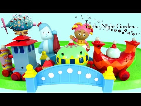 IN THE NIGHT GARDEN SONG & Musical Ninky Nonk Train Set with Iggle Piggle & Upsy Daisy
