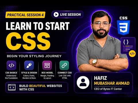 Web Development Practical Class 4 | Learn CSS from Scratch | CSS Tutorial for Beginners