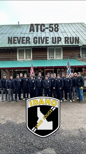 29K views · 629 reactions | Never give up. ATC-58 has carried that mindset from day one — and yesterday they proved it again during the eight-mile Never Give Up Run. Weaving through Idaho’s backcountry terrain, they pushed mile after mile, tackling workouts that demanded everything they had. This was one of their final tests as they close in on graduation. | Idaho State Police | Facebook