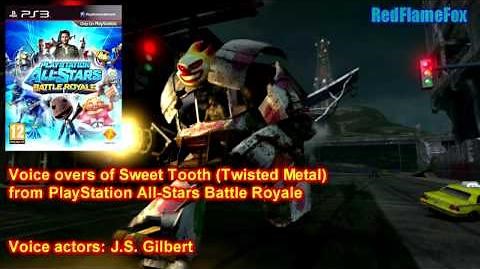 PlayStation All Stars Battle Royale Sweet Tooth Voice Over