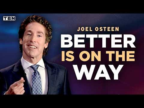 Joel Osteen: How to LET GO of Your Past and Move Forward Into a Blessed Life | Full Sermons on TBN