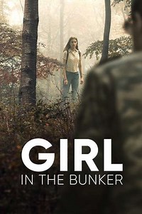Girl in the Bunker - Where to Watch