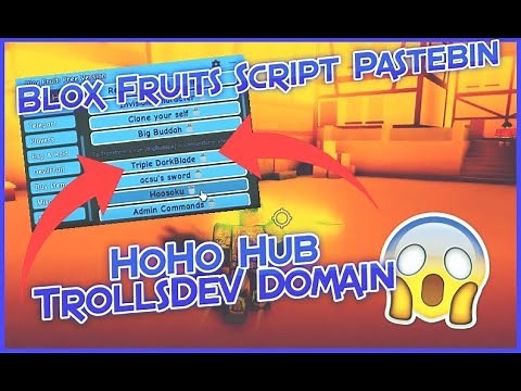 Blox Fruits - Script Pastebin 2022 Pc/Mobile (HoHo Hub)