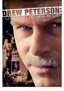 Regarder L'Intouchable Drew Peterson en streaming