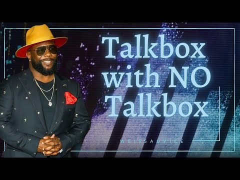 Talkbox Effect - How To Make Without A Talkbox!
