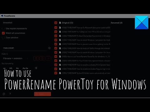 How to use PowerRename PowerToy for Windows 11/10