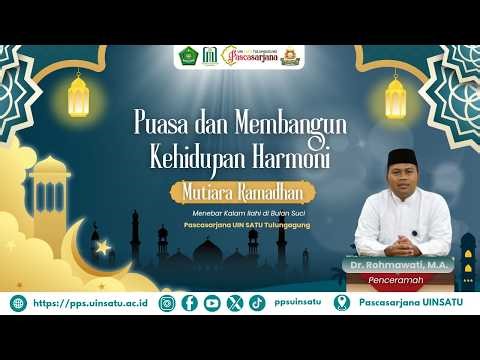 Puasa dan Membangun Kehidupan Harmoni Dr. Eko Siswanto, M.H.I.
