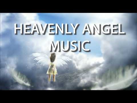 Heavenly Angel Music | Beautiful Choir of Angels | Healing