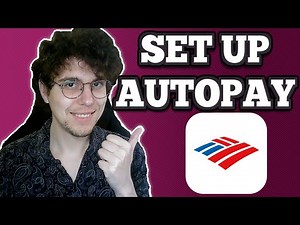 How To Set Up Autopay Bank Of America