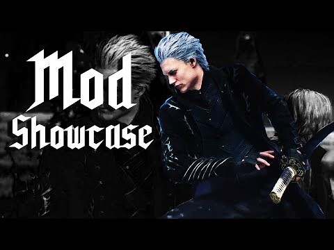Devil May Cry 5 - Better Vergil Boss Fight【Mod Showcase】