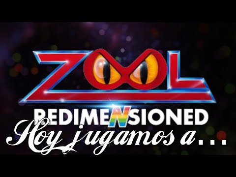 HOY JUGAMOS A... "Zool Redimensioned" | GAMEPLAY ESPAÑOL PC