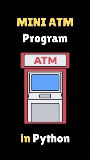 Mini ATM program in python #shorts
