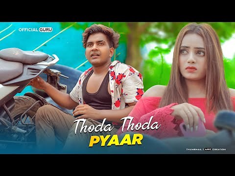 Thoda Thoda Pyaar | Guru, Aishwarya | Sad Love Story | New Hindi Song 2021 | Official Guru