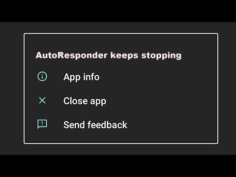 How to fix AutoResponder keeps stopping close app problem android 2025