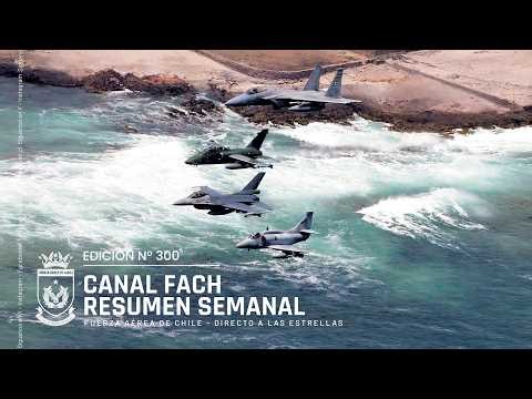 CANAL FACH EDICIÓN N° 300/ RESUMEN SEMANAL