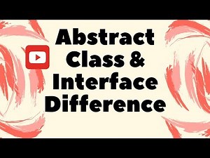 Difference Between Abstract Class And Interface