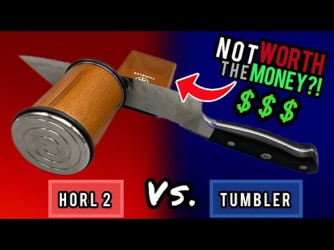 Tumbler VS Horl 2 Knife Sharpeners | WHICH ONES BETTER?