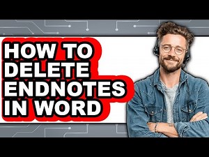 How to Delete Endnotes in Word (updated)