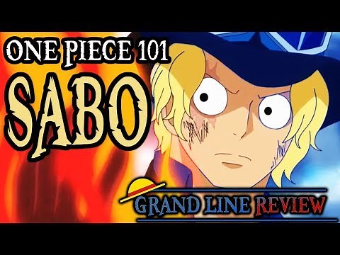 Sabo Explained (One Piece 101)