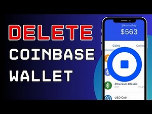 How to Delete Coinbase Wallet 2024?