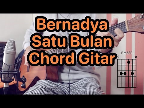 Bernadya - Satu Bulan | Tutorial Chord dan Kunci Gitar