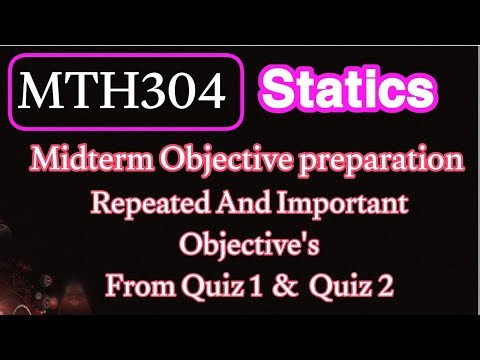 MTH304-Statics midterm preparation fall 2024 | current quiz's #vuhelp #exam #vuquiz #vuhelpforum