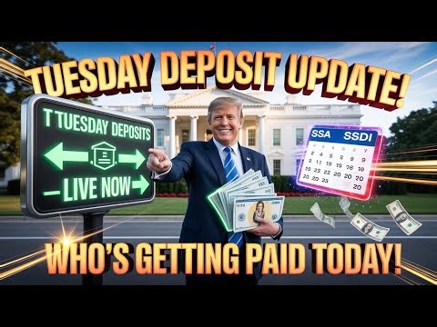 Tuesday Deposit Update – Who Gets Paid Today? Big News for Seniors & Veterans!