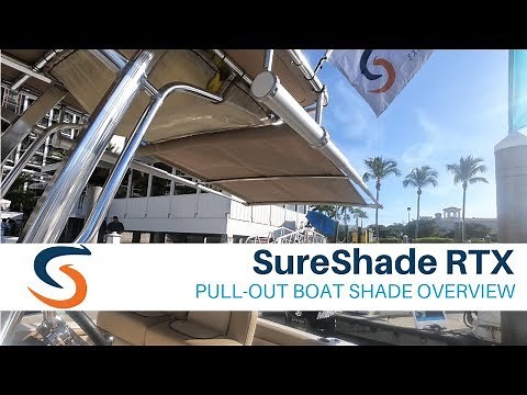 SureShade RTX Pull-Out Boat Shade Demo & Overview