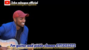 John Mbugha's Guitar and Piano Classes Promo