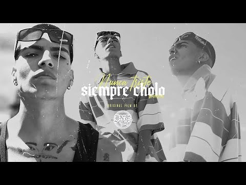Youngtay - Nunca triste siempre cholo [Official Video]