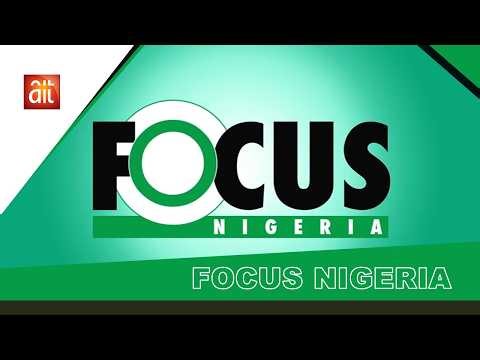 FOCUS NIGERIA | 17TH APRIL 2026 | AIT LIVE