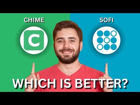 Chime vs SoFi: Which Bank is Better in 2025? 💸