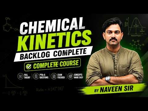 Chemical Kinetics One Shot 2026 | Complete Chapter in One Video | Class 12 Boards | By Naveen Sir