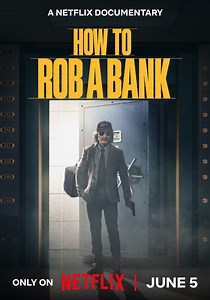 How to Rob a Bank - movie: watch streaming online