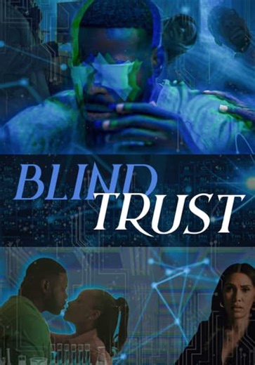 Blind Trust (2025)