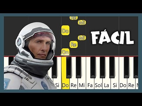 Interstellar - Hans Zimmer - TUTORIAL DE PIANO FÁCIL - PIANO FÁCIL CON NOTAS